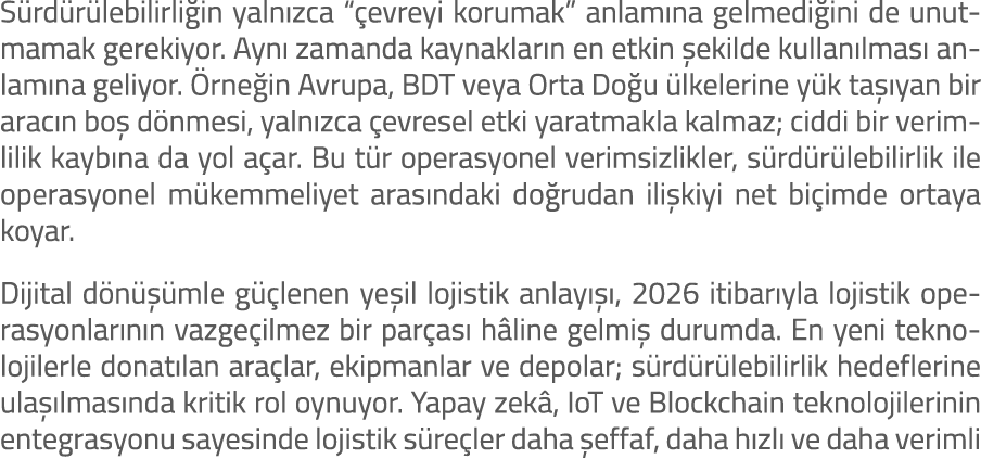 S rd r lebilirli in yaln zca “ evreyi korumak” anlam na gelmedi ini de unutmamak gerekiyor. Ayn zamanda kaynaklar n ...
